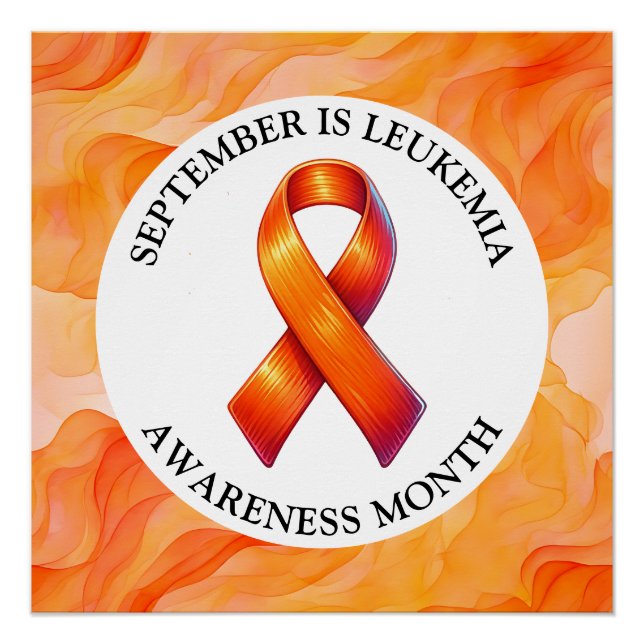 September is Leukemia Awareness Month Poster (Front)
