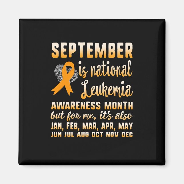 September Is National Leukemia Awareness Month War Magnet (Front)