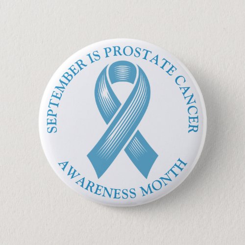 September is Prostate Cancer Awareness Month Button
