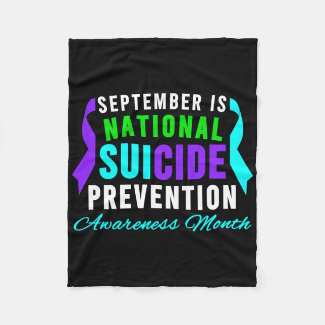 September National Suicide Prevention Awareness Mo Fleece Blanket (Front)