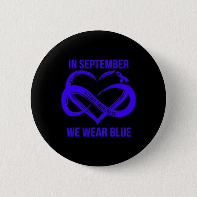 September We Wear Blue Ataxia Awareness Ribbon  Button (Front)