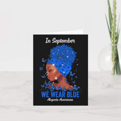 September We Wear Blue For Alopecia Awareness Blac Card