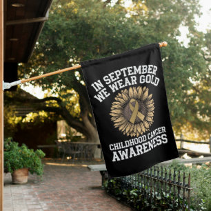 September We Wear Gold Childhood Cancer Awareness House Flag