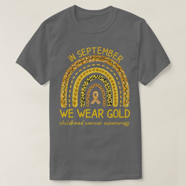 September We Wear Gold Childhood Cancer Awareness  T-Shirt (Design Front)