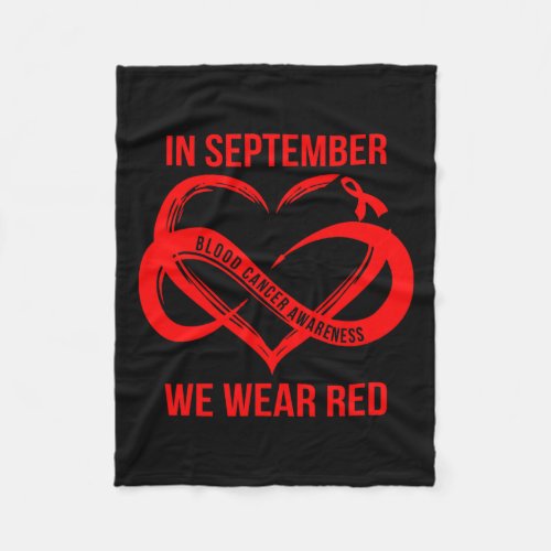 September We Wear Red Blood Cancer Awareness Ribbo Fleece Blanket