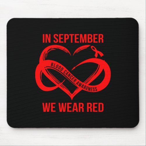 September We Wear Red Blood Cancer Awareness Ribbo Mouse Pad