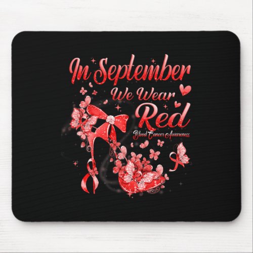 September We Wear Red Butterfly Blood Cancer Aware Mouse Pad