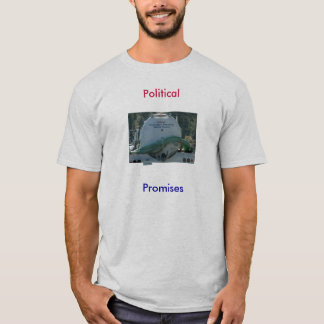 septic tank, Political Promises T-Shirt