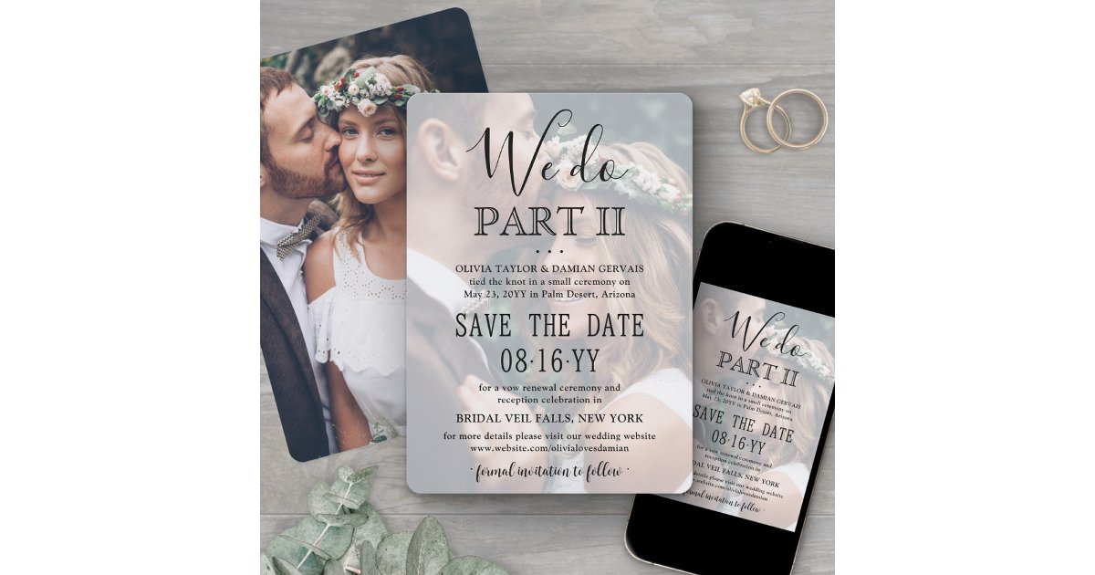 Sequel Wedding 2 Photo Overlay We Do Part II Save The Date | Zazzle