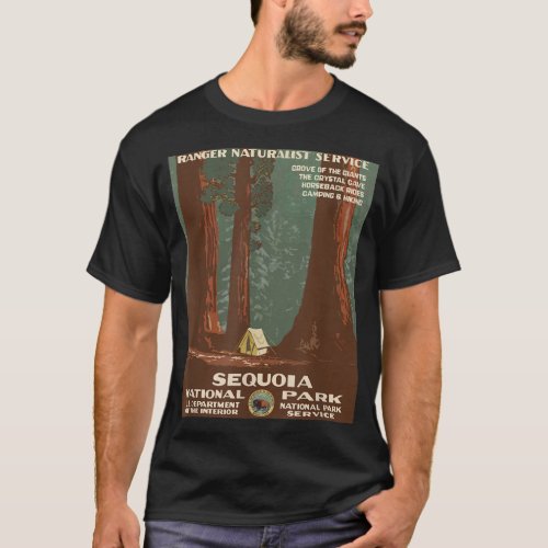 Sequoia National Park  Camping in the Redwood For T_Shirt