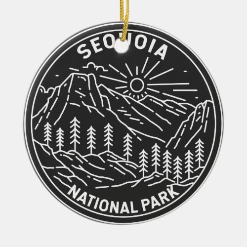 Sequoia National Park Giant Sequoia Trees Monoline Ceramic Ornament