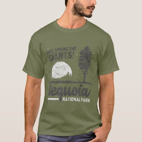 Sequoia National Park Hike with Giants Retro 80s T_Shirt