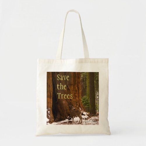 Sequoia Save the Trees Bag