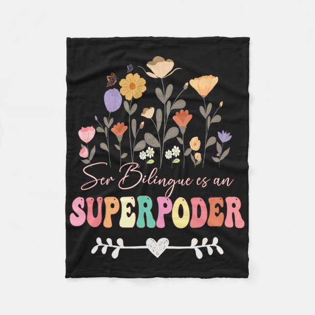 Ser Bilingue Es Un Superpoder Back To School Spani Fleece Blanket (Front)