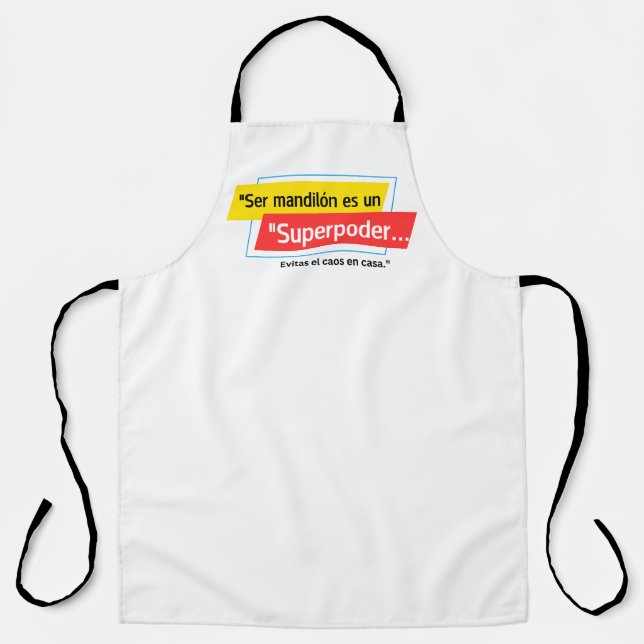 SER MANDILON ES UN SUPERPODER APRON (Front)
