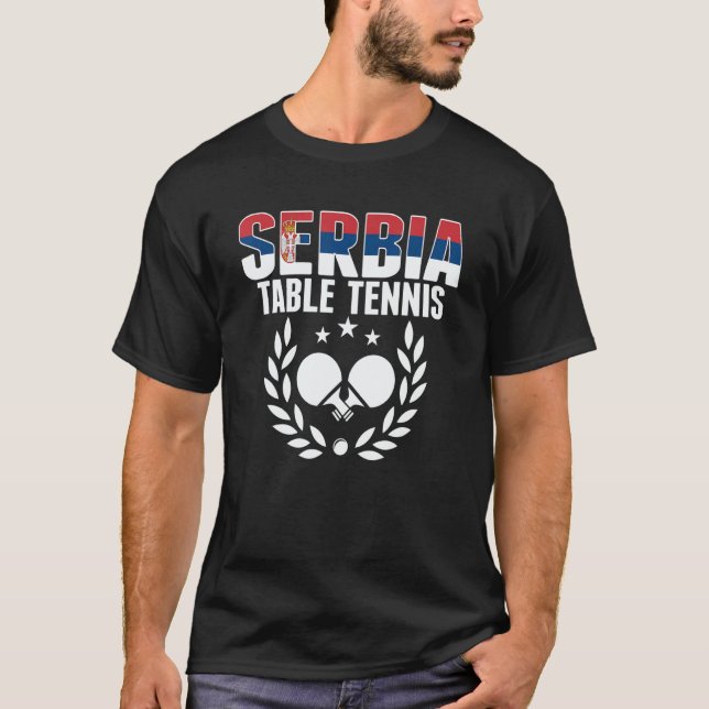 Serbia Table Tennis  Serbian Ping Pong Team Suppor T-Shirt (Front)