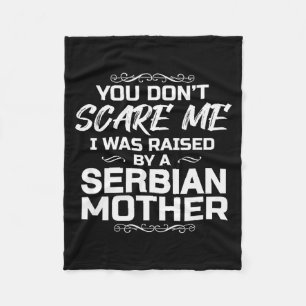 Serbian Mother Funny Christmas Birthday Fleece Blanket