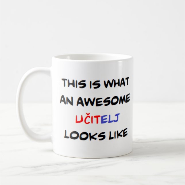 serbian teacher ucitelj, awesome coffee mug (Left)