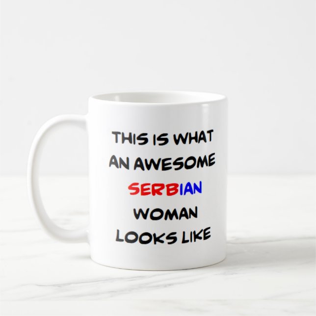 serbian woman, awesome coffee mug (Left)