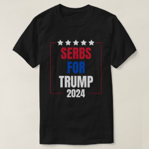 Serbs For Trump 2024 T-Shirt