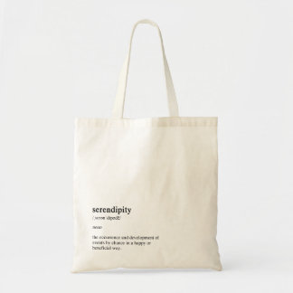 Serendipity meaning tote bag