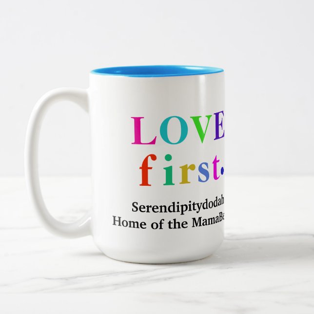 Serendipitydodah Love First Mug (Left)