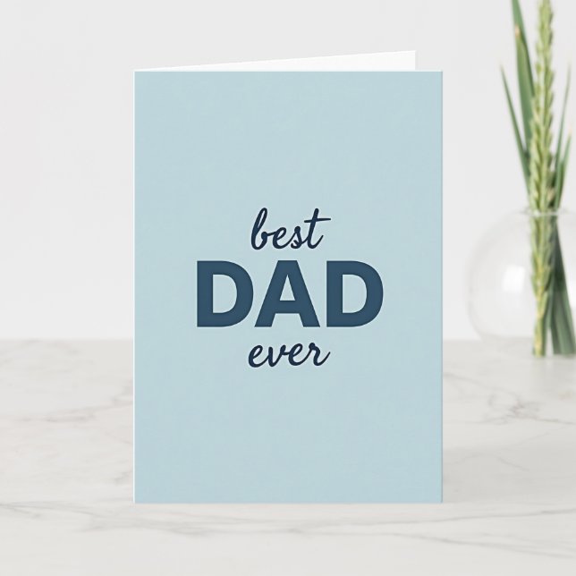 Serene Best Dad Ever Card (Front)