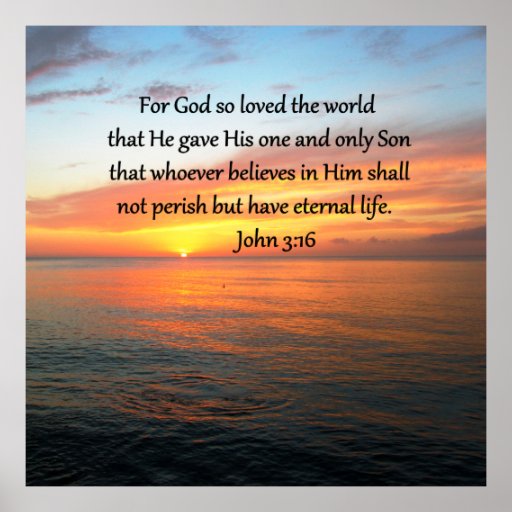 SERENE JOHN 3:16 SUNRISE PHOTO POSTER | Zazzle