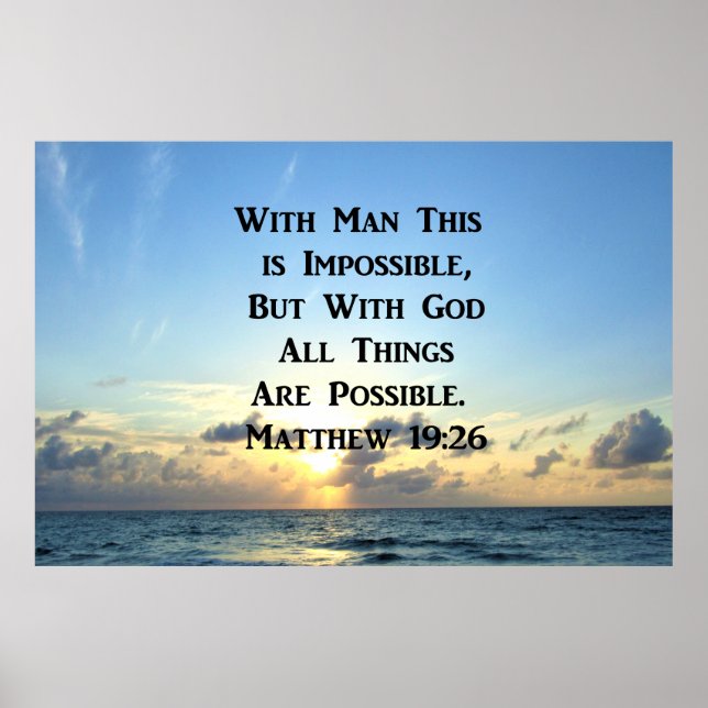 SERENE MATTHEW 19:26 PHOTO DESIGN POSTER (Front)