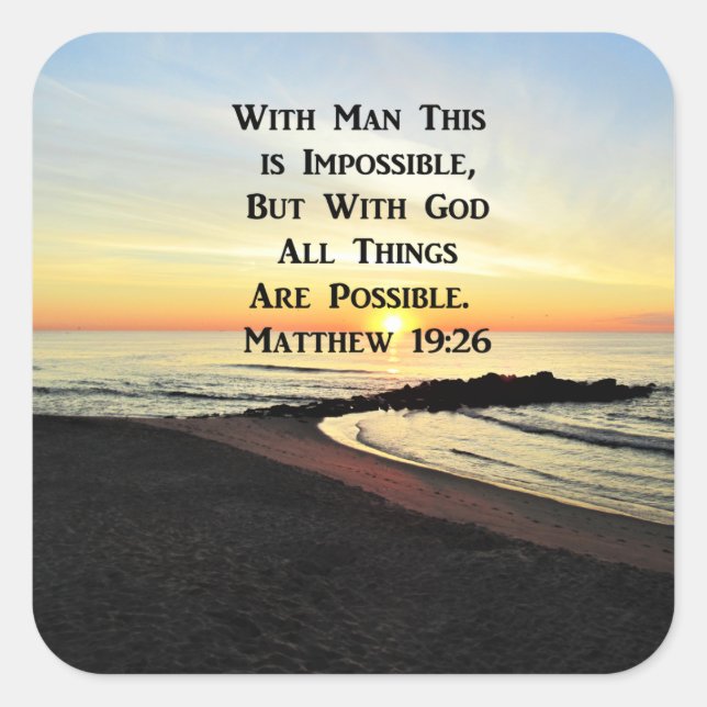 SERENE MATTHEW 19:26 SUNRISE SCRIPTURE SQUARE STICKER (Front)