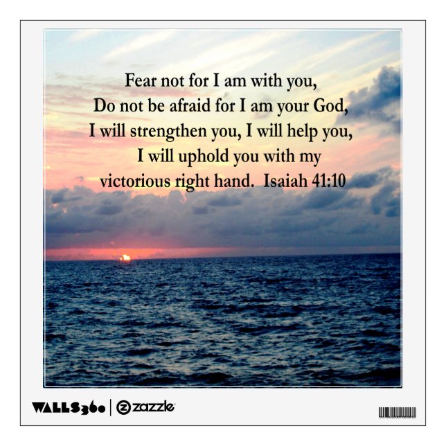 SERENE SUNRISE ISAIAH 41:10 WALL DECAL (Front)