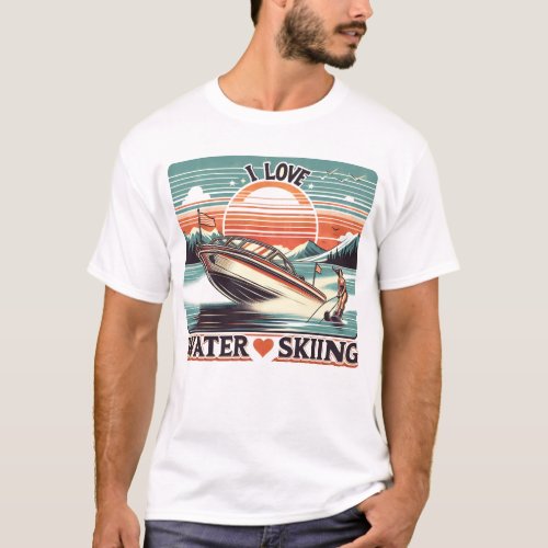 Serene Waters Woman on Boat With I Love Water Ski T_Shirt