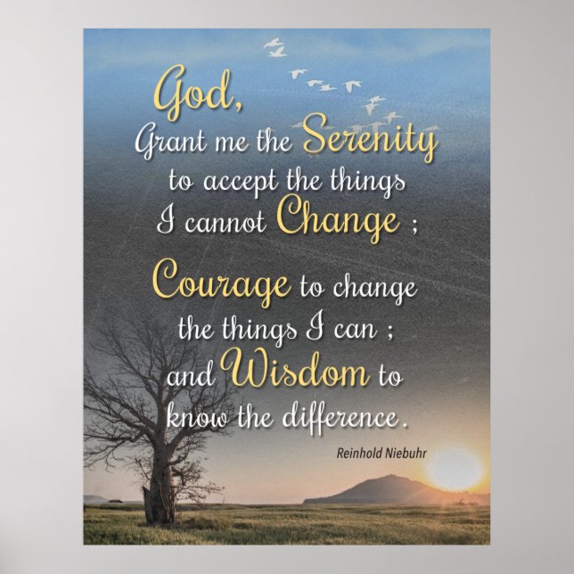 Serenity, Courage and Wisdom Poster (Front)