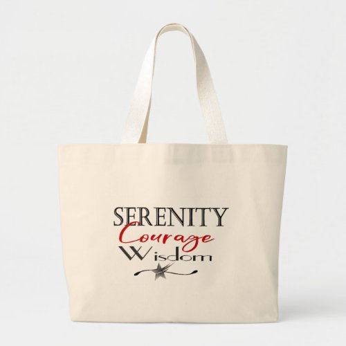 Serenity Courage Wisdom Large Tote Bag