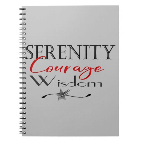 Serenity Courage Wisdom Notebook