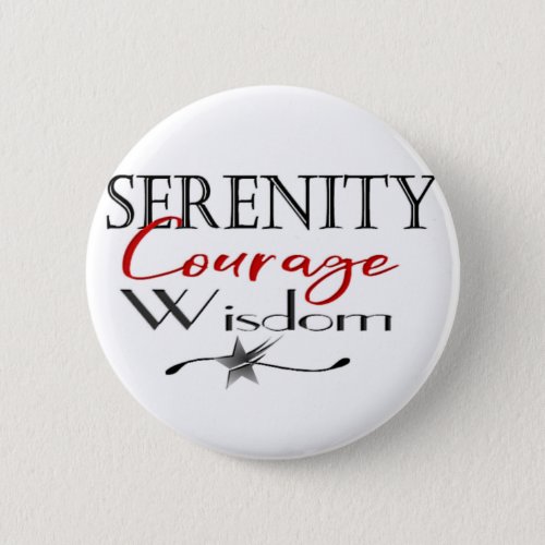 Serenity Courage Wisdom Pinback Button
