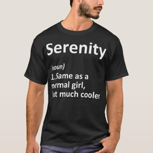 SERENITY Definition Personalized Name Funny Birthd T_Shirt