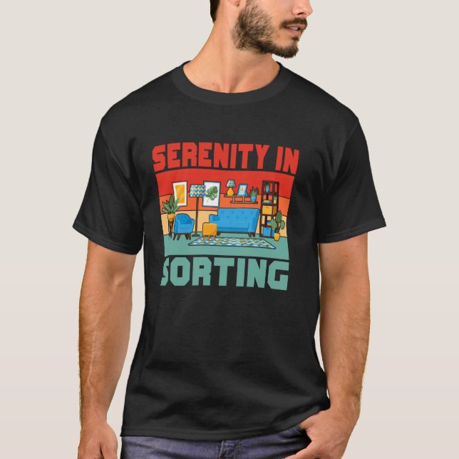 Serenity in Sorting Organizer T-Shirt (Front)