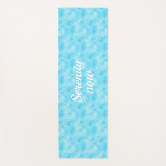 Serenity Now Calming Yoga Mat (Front)