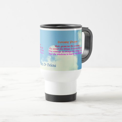 Serenity Prayer Blue Sky Inspirational  Travel Mug