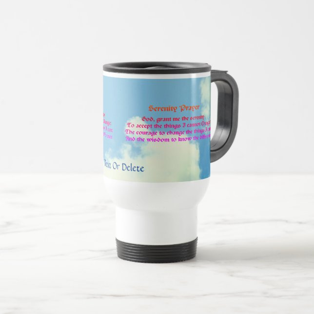 Serenity Prayer Blue Sky Inspirational  Travel Mug (Front Right)
