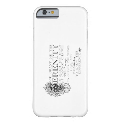 Serenity Prayer Barely There iPhone 6 Case