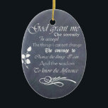 Serenity Prayer Chalkboard Gifts - trendy vintage Ceramic Ornament<br><div class="desc">The wonderful Serenity Prayer reads: God grant me the serenity to accept the things I cannot change, the courage to change the things I can and the wisdom to know the difference. It is written in chalkboard style fonts and text on an authentic chalkboard background. This makes a lovely keepsake,...</div>