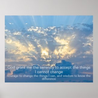 Serenity Prayer - Clouds in Sky with Rays of Sun  Poster