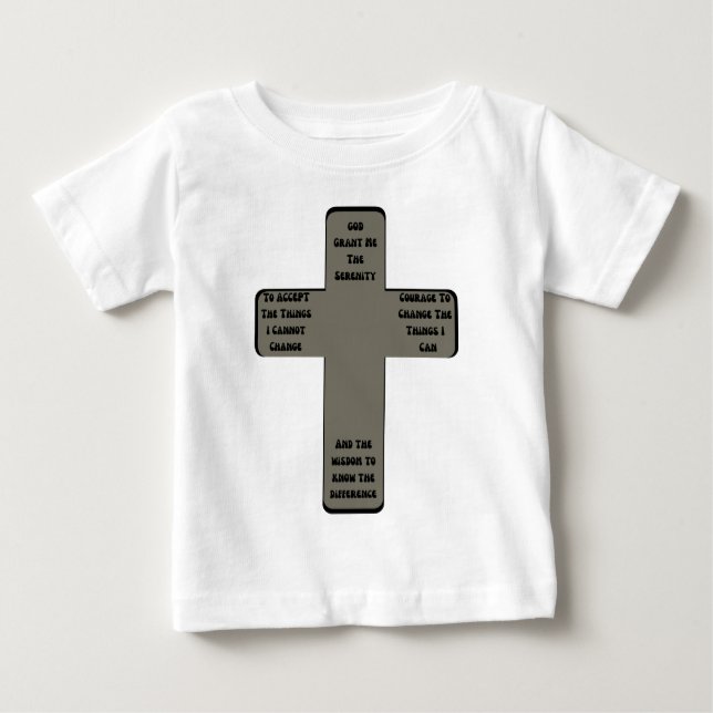 Serenity Prayer Cross Quote Baby T-Shirt (Front)