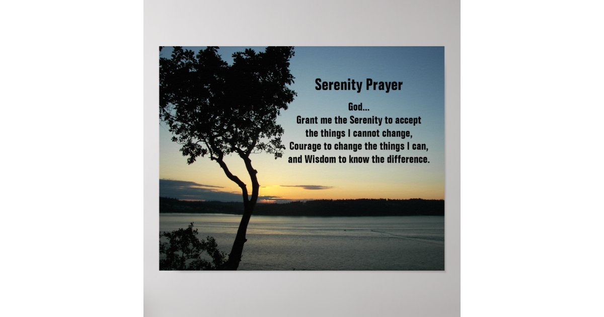 Serenity Prayer Evening Sunset Photographic Poster | Zazzle.com