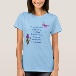 Serenity Prayer Flower Butterfly Inspirational  T-Shirt