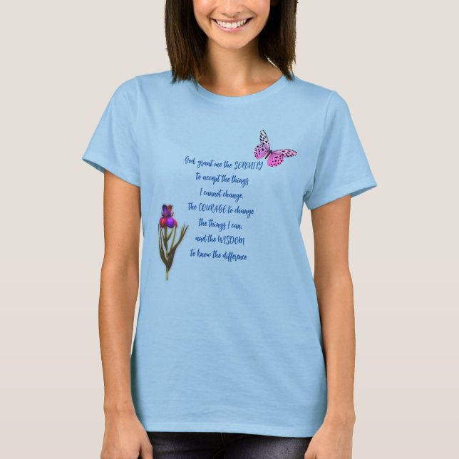 Serenity Prayer Flower Butterfly Inspirational  T-Shirt (Front)