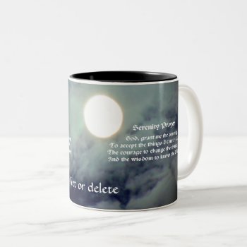 Serenity Prayer Full Moon Inspirational  Two-tone Coffee Mug by SmilinEyesTreasures at Zazzle