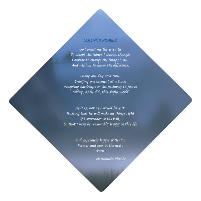 Serenity Prayer Graduation Cap Topper (Front)